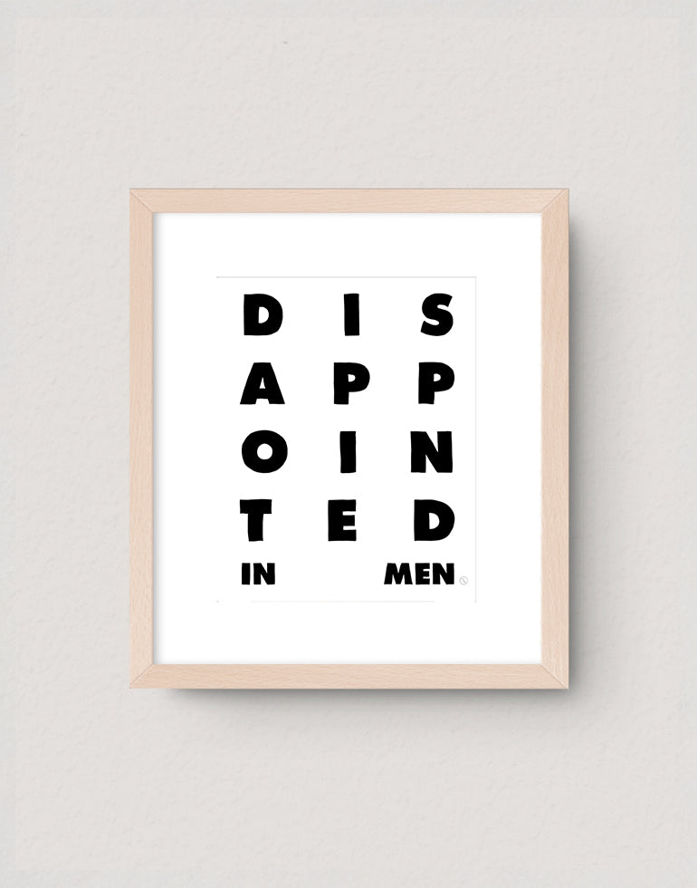 Disappointed In Men