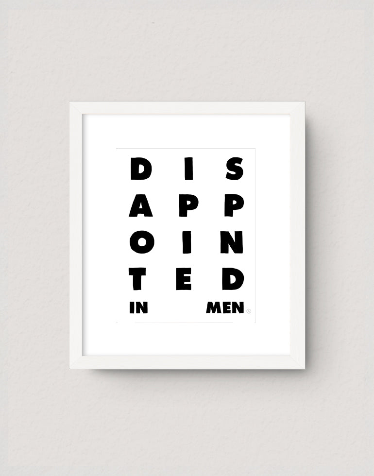 Disappointed In Men