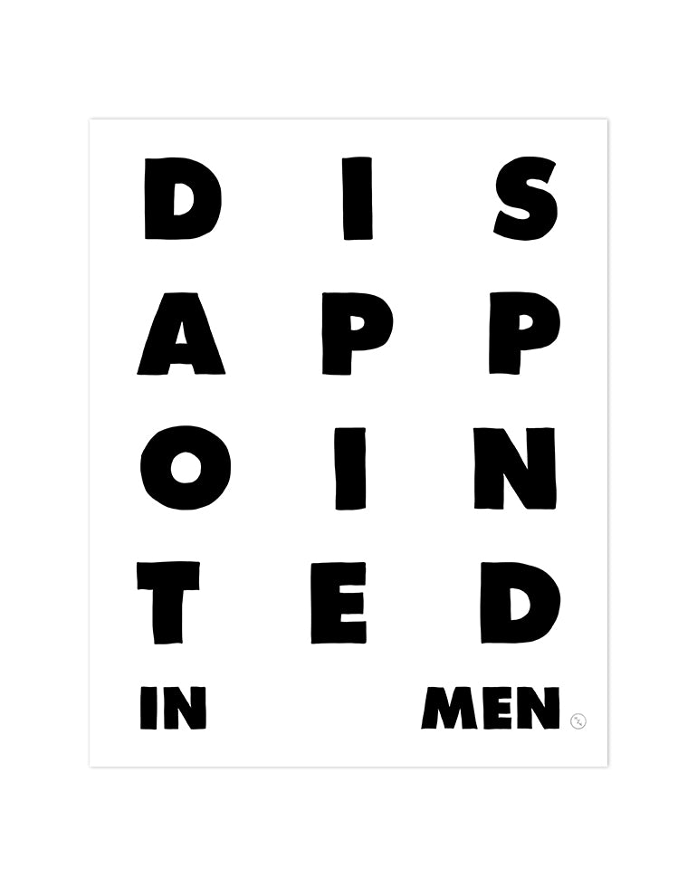 Disappointed In Men