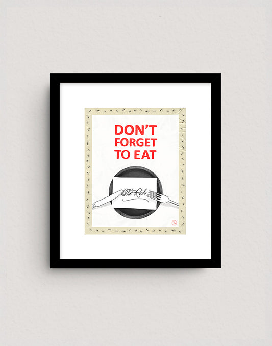 Don't Forget to Eat (The Rich)